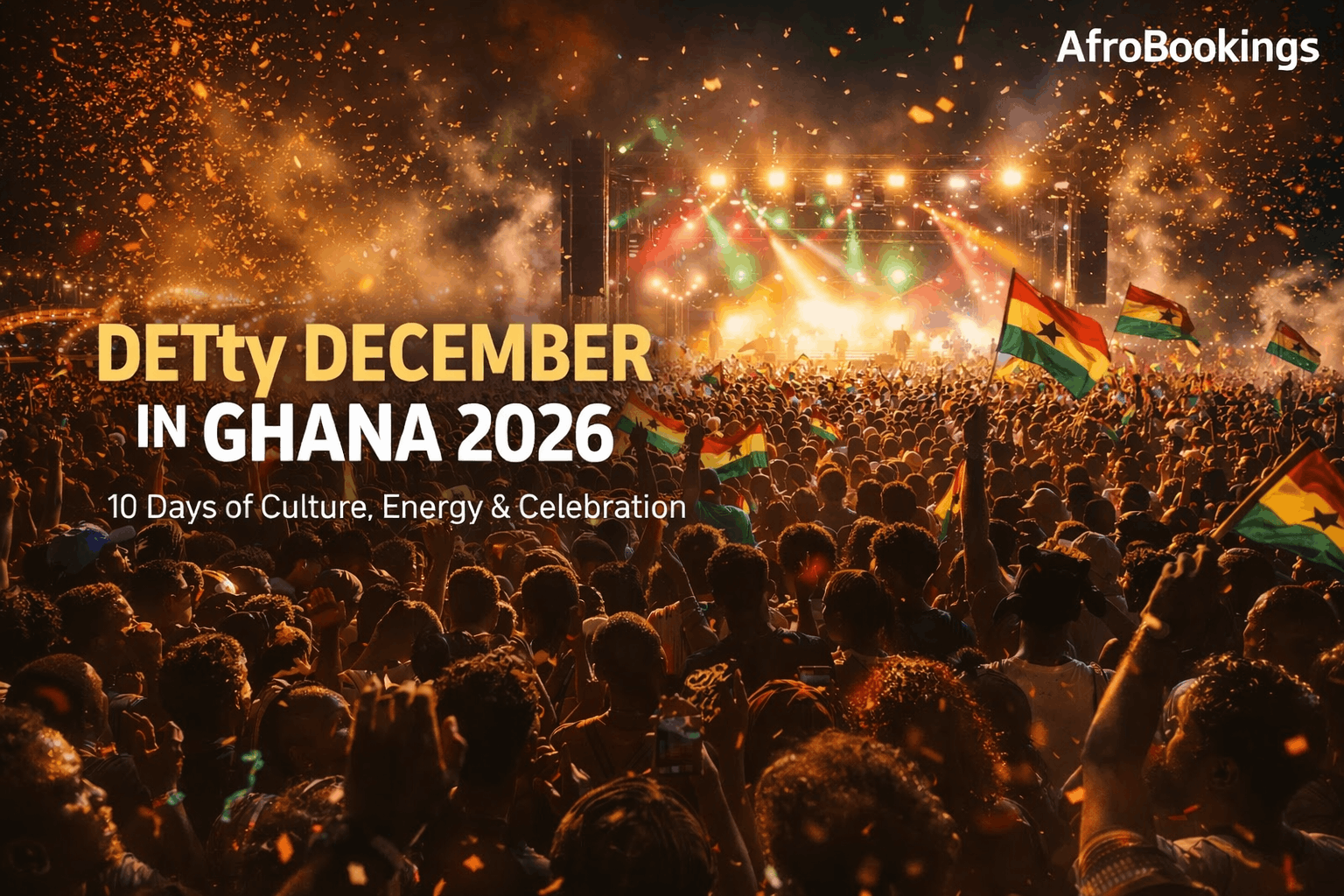 DETTY DECEMBER VIBES 2026-Ghana